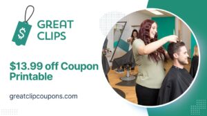 Great Clips Coupon $13.99